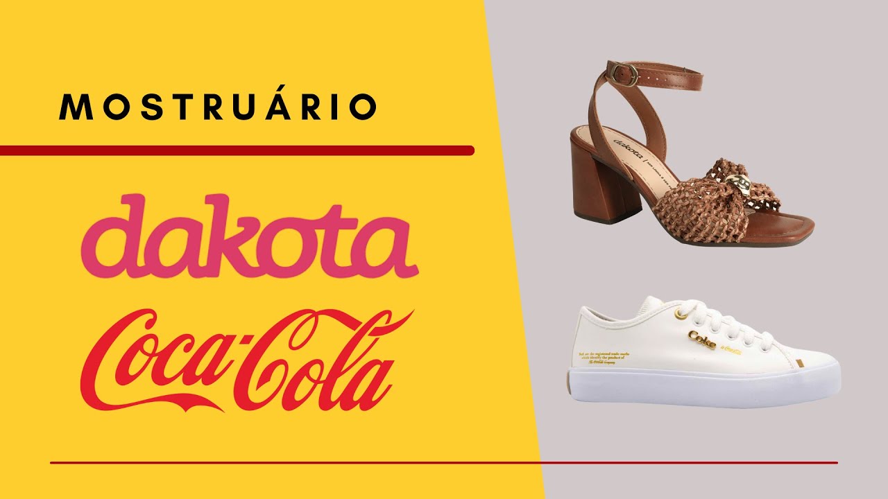 Mostruário - Dakota e Coca Cola