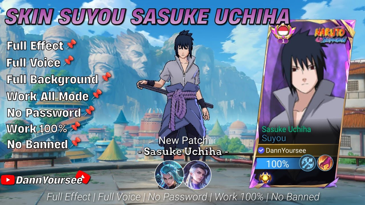 SCRIPT SUYOU NARUTO SHIPPUDEN - SASUKE UCHIHA FULL EFFECT NO PASSWORD PATCH TERBARU MOBILE LEGENDS