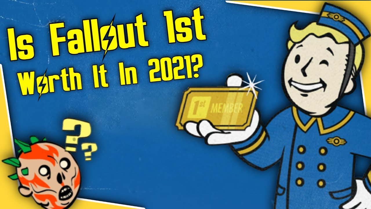 Fallout 76 - Is Fallout 1st Worth It In 2021?