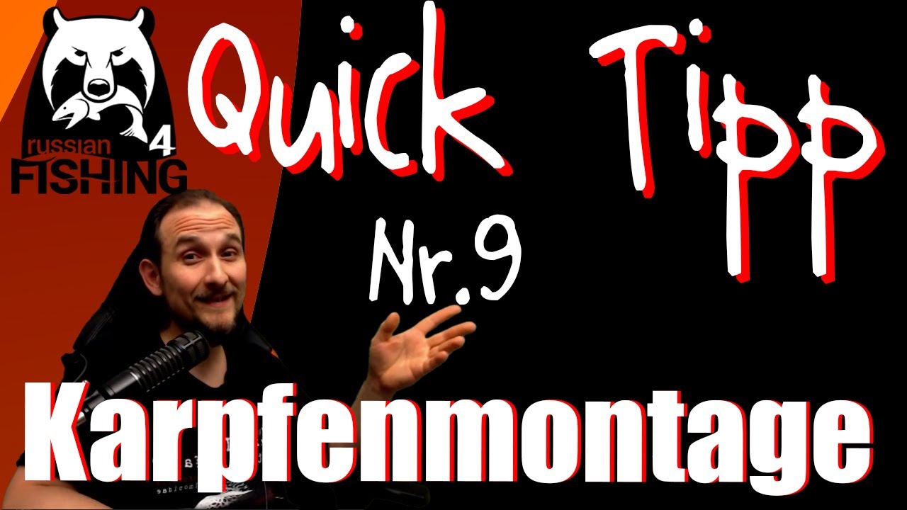Russian Fishing 4 - Quick Tipp 9 - Karpfenmontage, Köder, PVA, Boilies, Haarmontage, PopUp