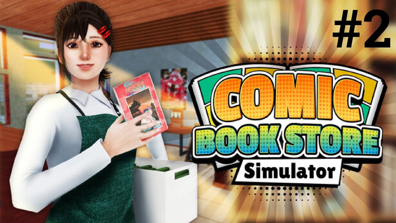 БАБКА ВОРИШКА и ВРЕДИТЕЛЬ КОМИКСОВ | Comic Book Store Simulator ▶ ПРОХОЖДЕНИЕ #2