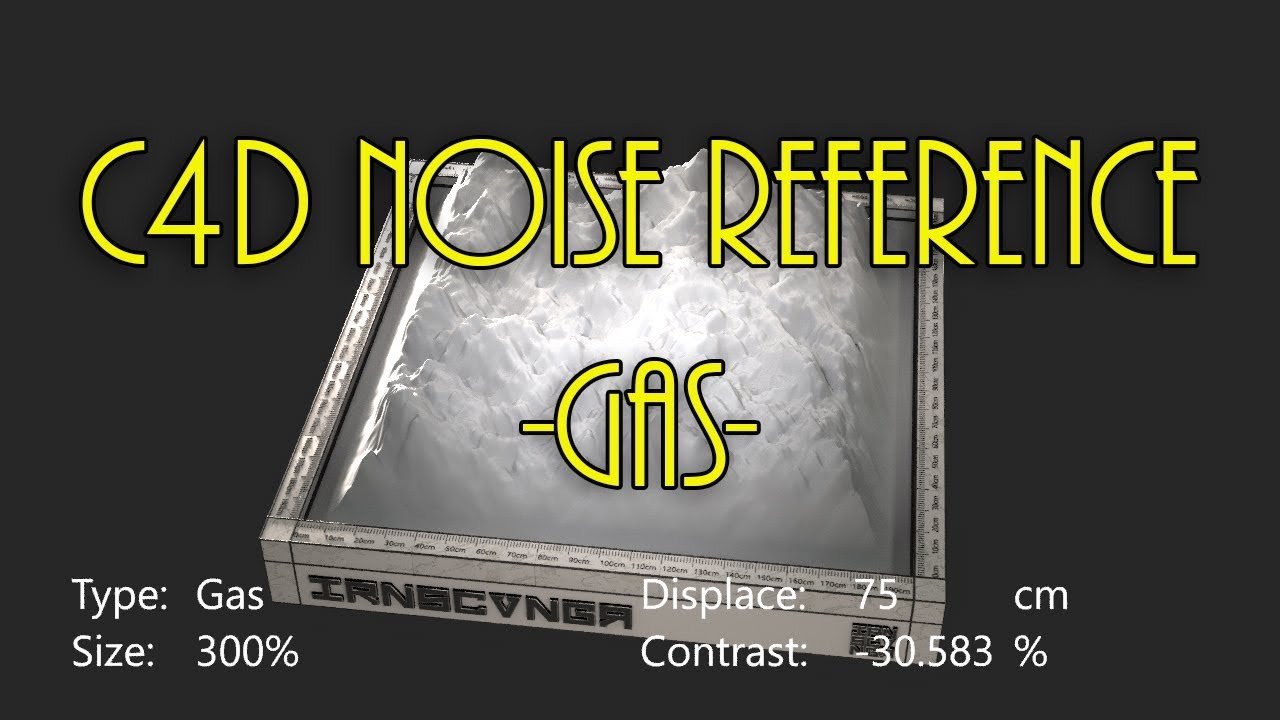 C4D Noise Reference 11: Gas