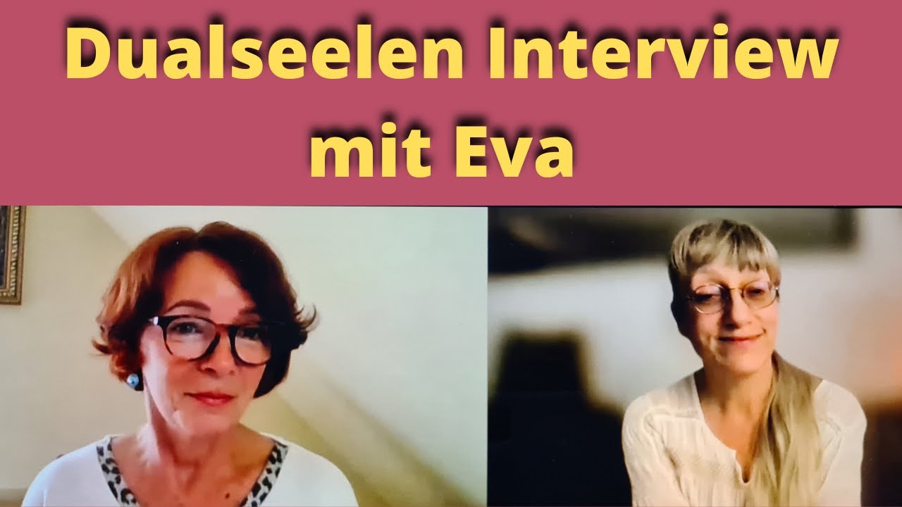 ❤️👍 Tiefgehendes Interview mit Eva‼️ Sie erzählt ganz offen über ihren Dualseelen Entwicklungsweg 🟡👌