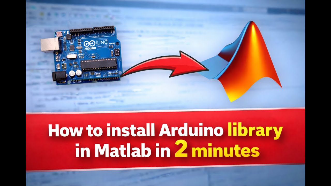 How to install Arudino library in Matlab in 2 minutes