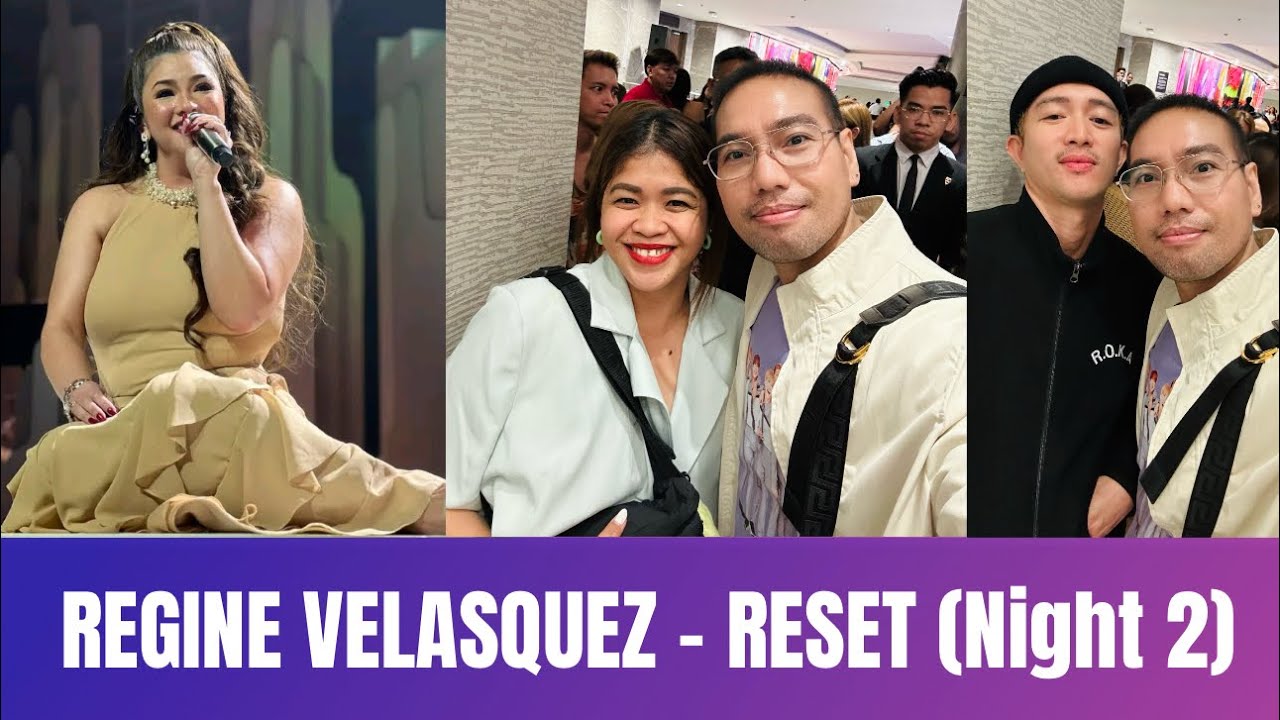 Regine Velasquez' RESET Concert (Night 2: #RESETCOVERS) | Selfie with Melai Cantiveros, Raul Mitra