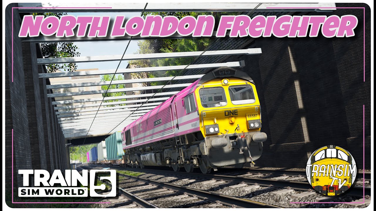 NORTH LONDON FREIGHTER | MILDMAY LINE | TRAIN SIM WORLD 5