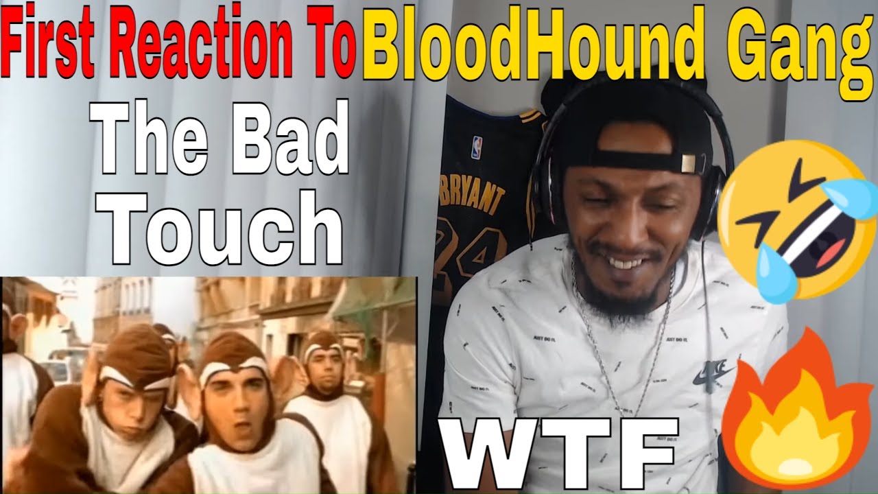 FIRST REACTION TO Bloodhound Gang - The Bad Touch (Official Video)