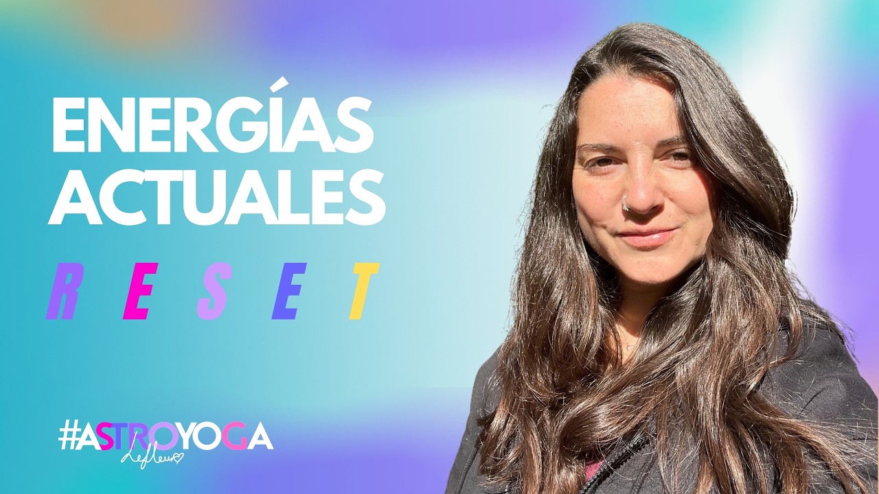 ENERGÍAS ACTUALES - R E S E T