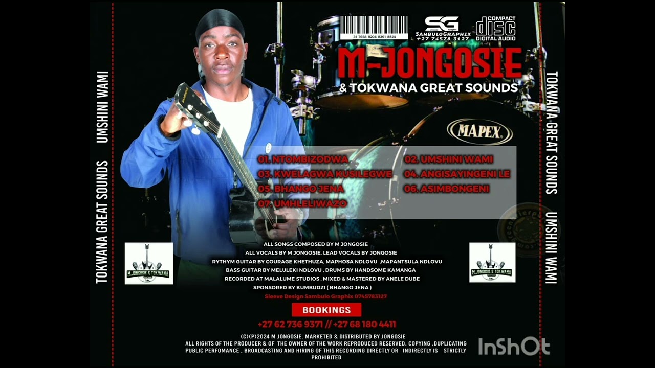 M-JONGOSIE AND TOKWANA GREAT SOUNDS