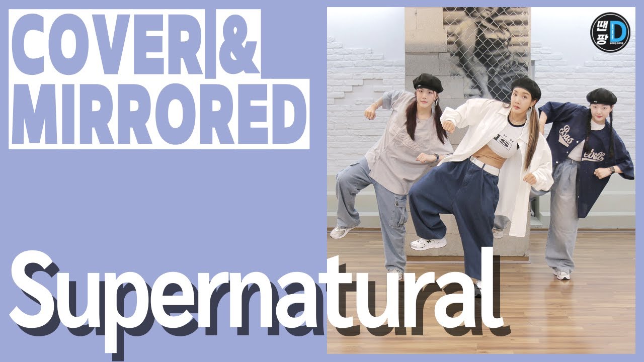 [Dance cover] NewJeans (뉴진스) ‘Supernatural’ / Dance by You Ssaem+Young Sun+Hye jin