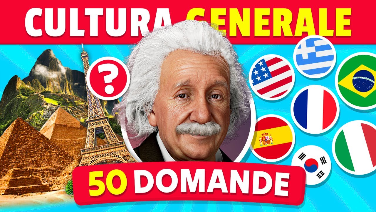 50 Domande di Cultura Generale! 🧠🤯 Quanto è buona la tua Cultura Generale?