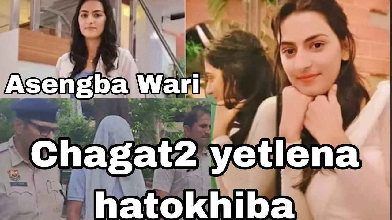 Chagat2 yetlena hatokhiba/asengba wari/RR Story 