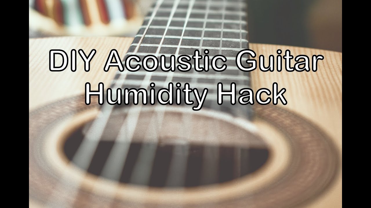 DIY Acoustic Guitar Humidity Hack