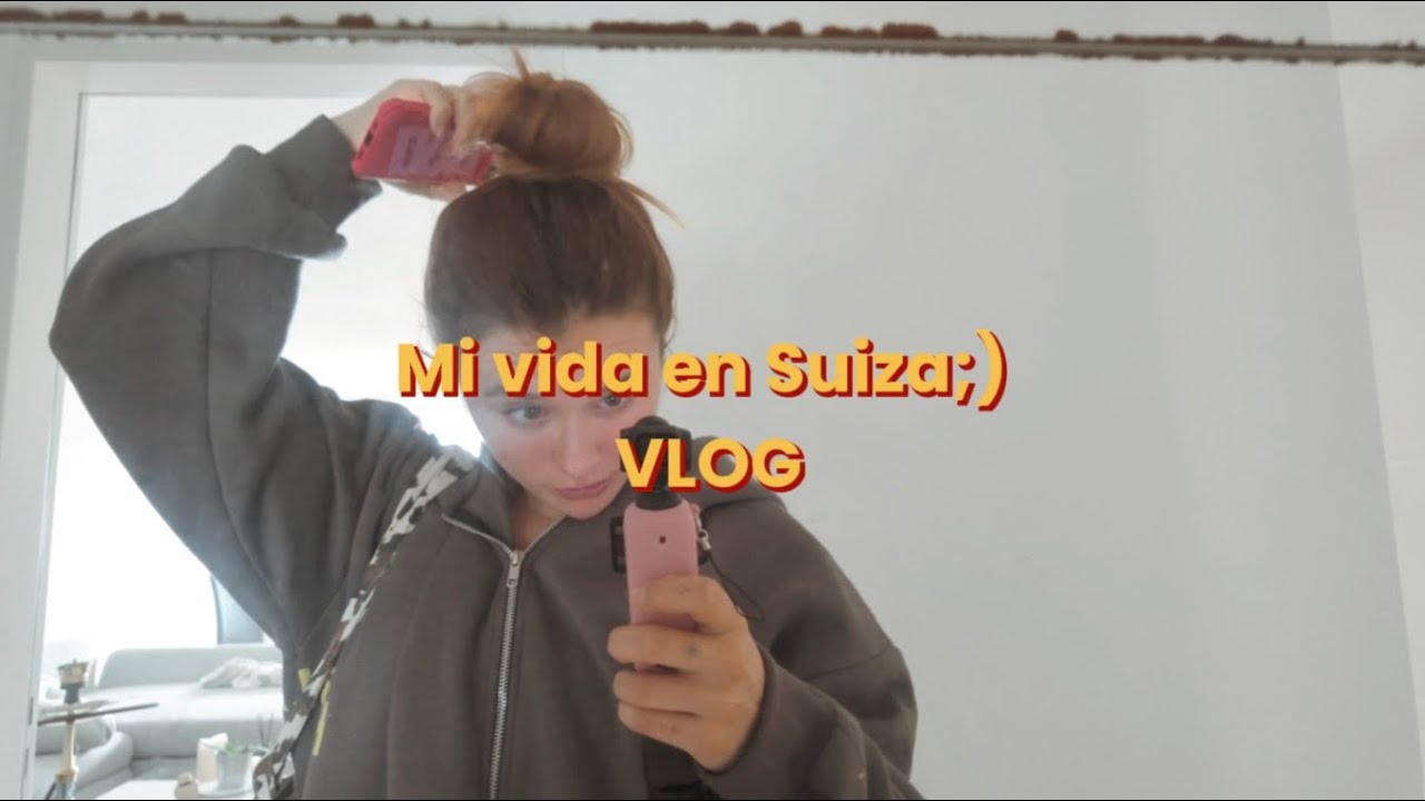 VLOG⭐️: Un día conmigo viviendo en Suiza🦋