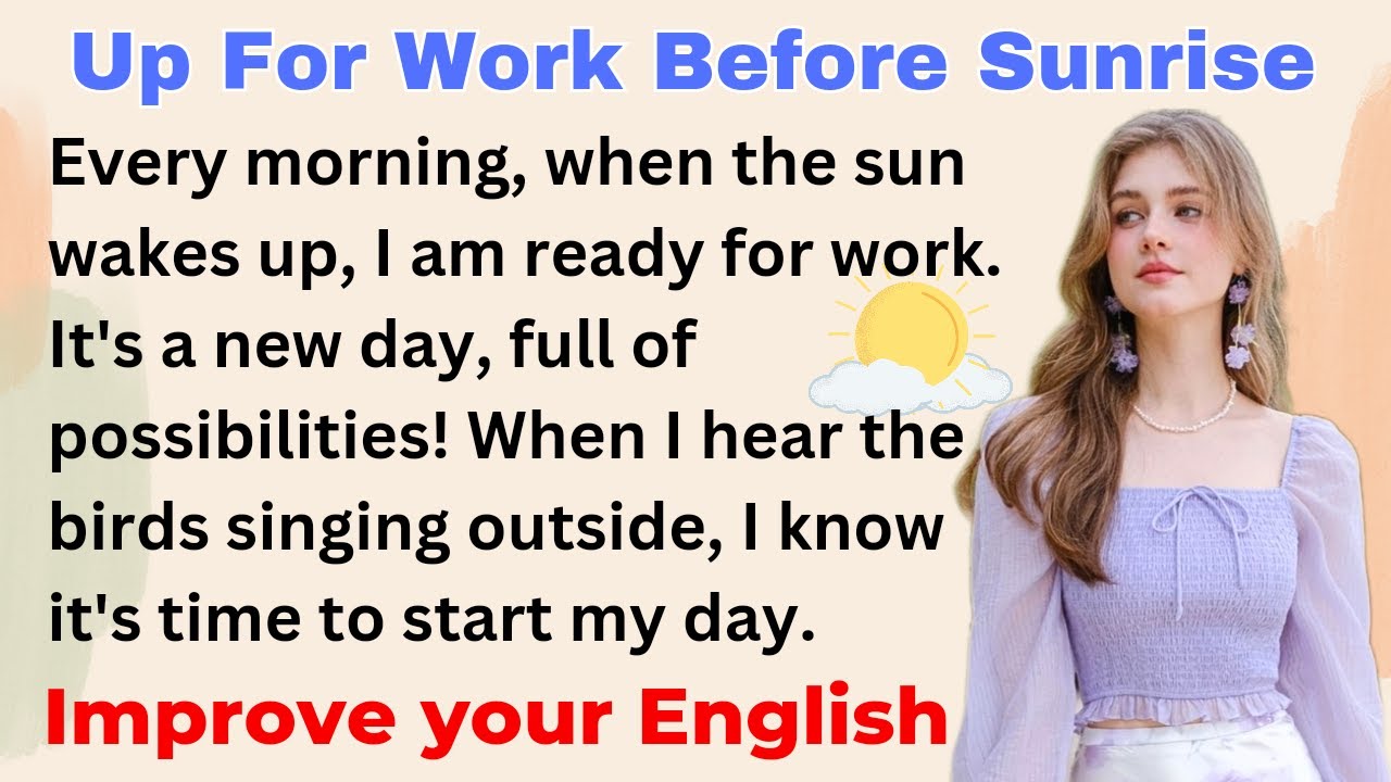 Up For Work Before Sunrise | Improve your English | Everyday Speaking | Level 1 | Shadowing Method