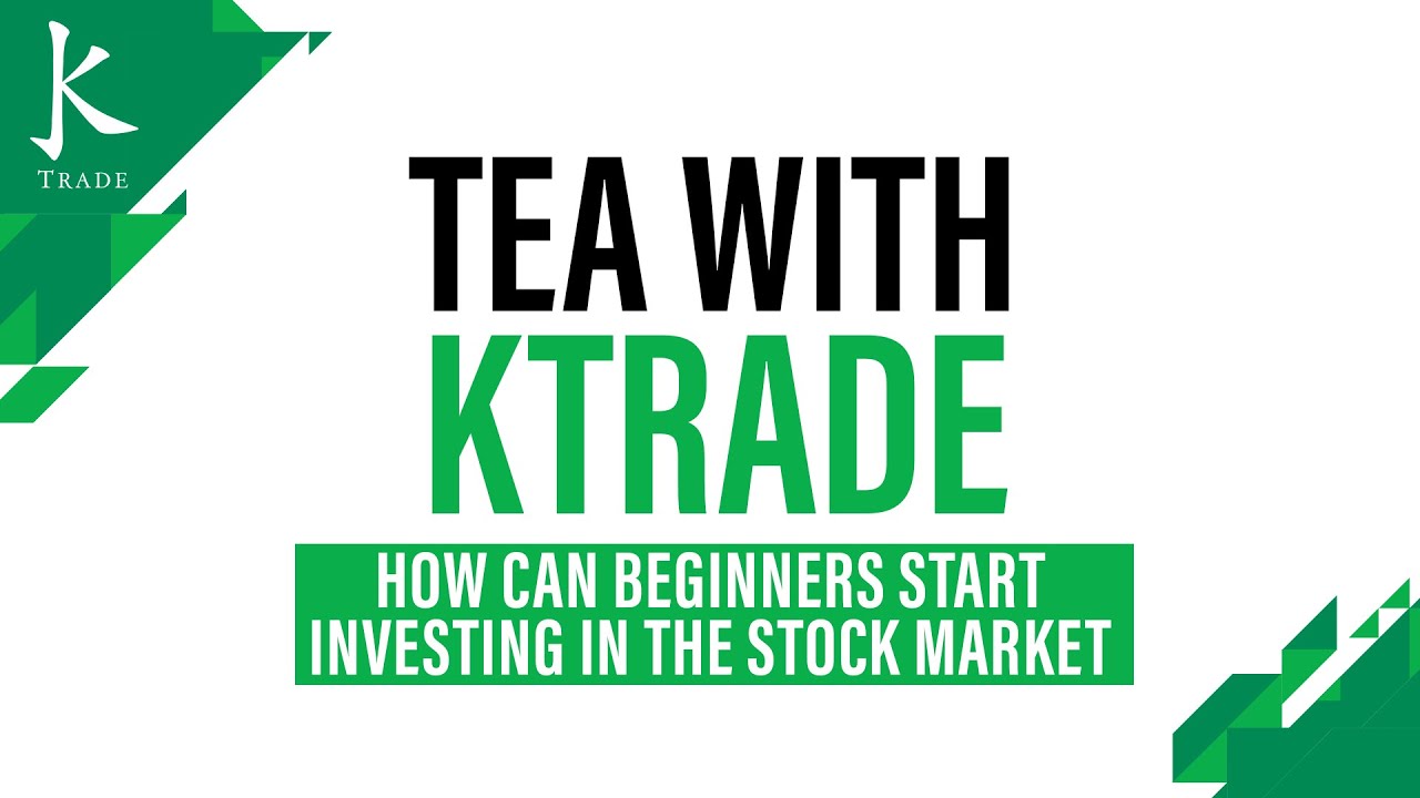 Чай с KTrade | Как новичкам начать инвестировать на фондовом рынке