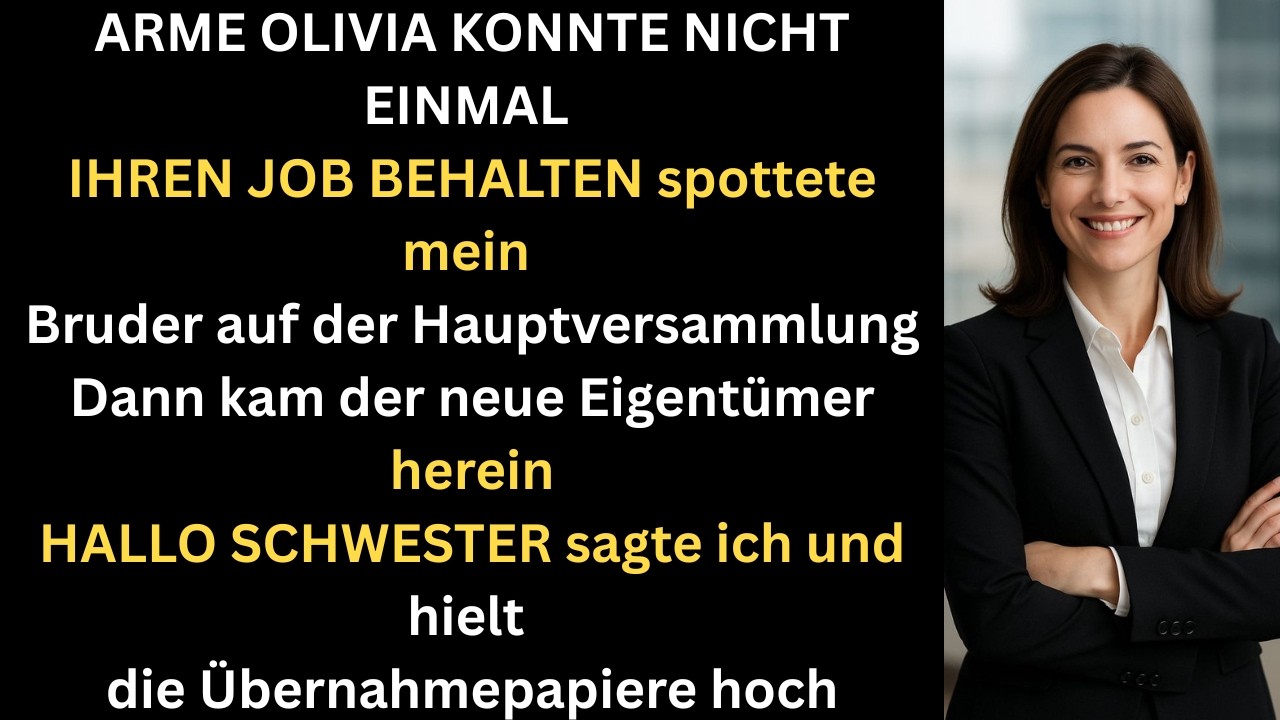 Sie nannten mich Versager  bis sie erfuhren wer ihre Firma kaufte