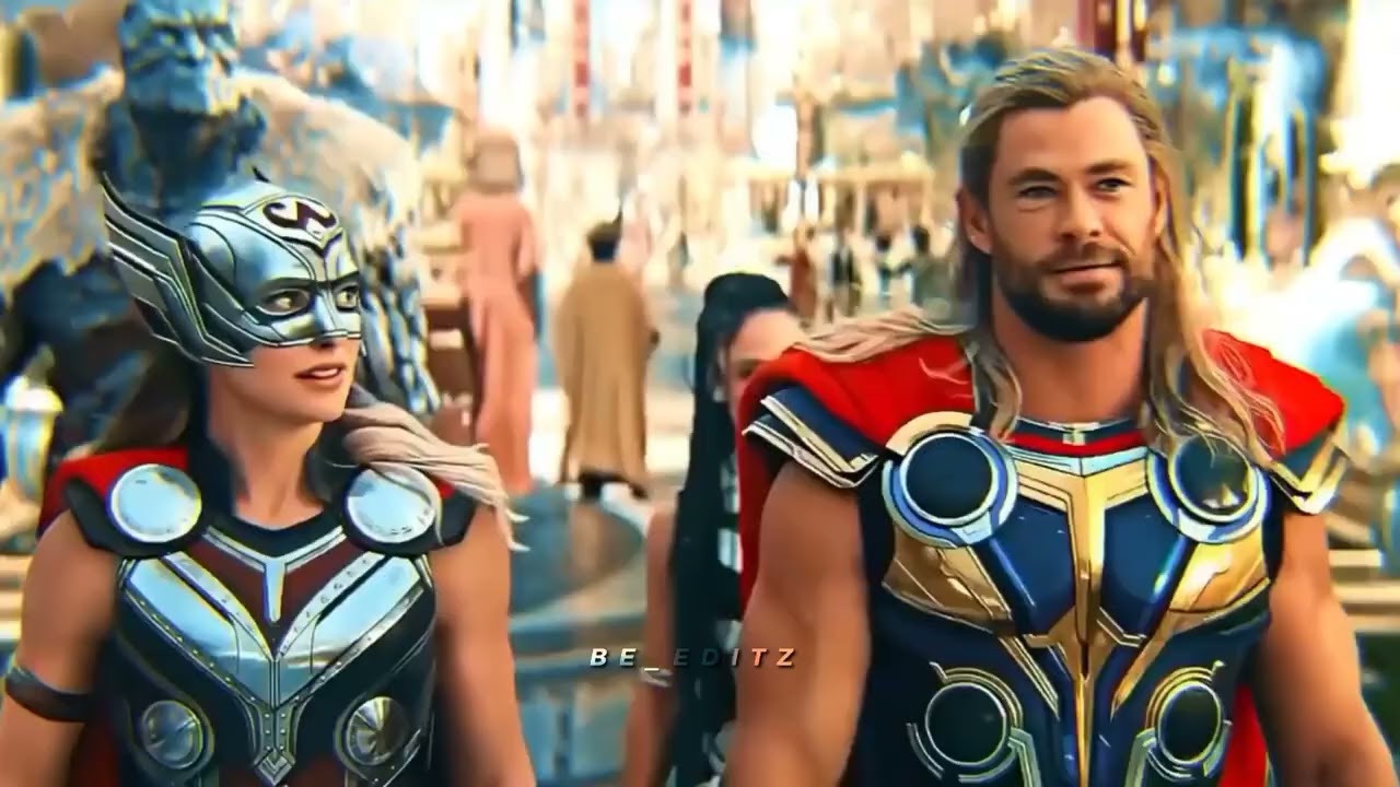 thor - love & thunder edit