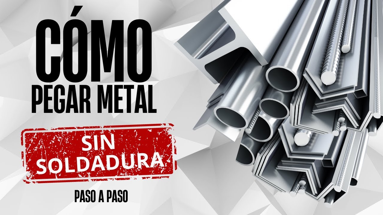 Cómo pegar metales sin soldadura 🎇 | TUTORIAL fácil y efectivo