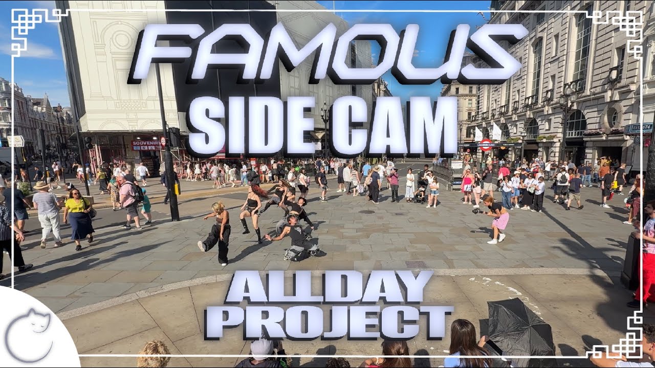 [KPOP IN PUBLIC | SIDE CAM | 4K] ALLDAY PROJECT - ‘FAMOUS’ Dance Cover | LONDON
