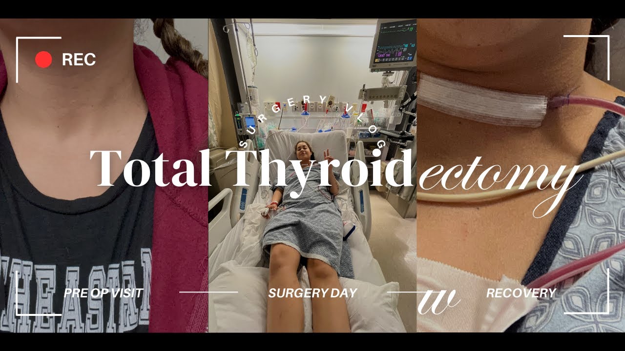 Total Thyroidectomy | Surgery Day & Recovery  | Graves Disease Thyroid Removal | Hypothyroidism Pt 1