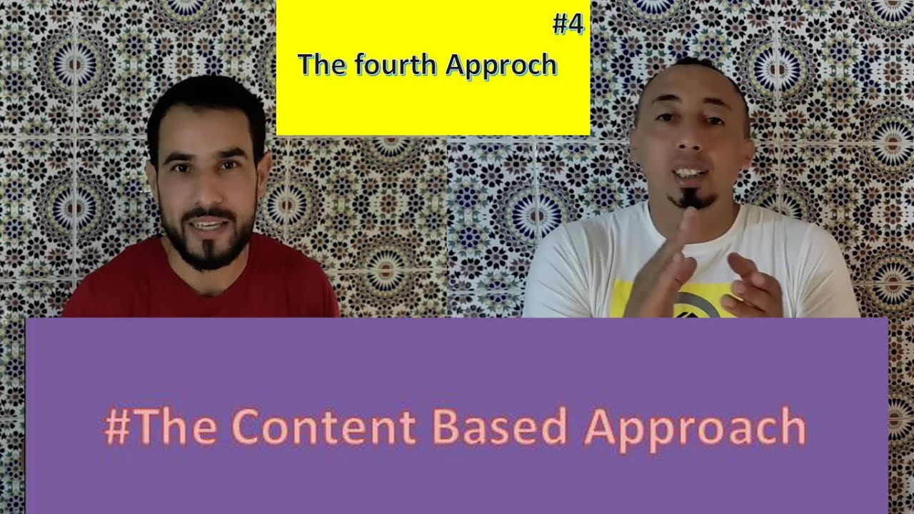 The Content Based Approach