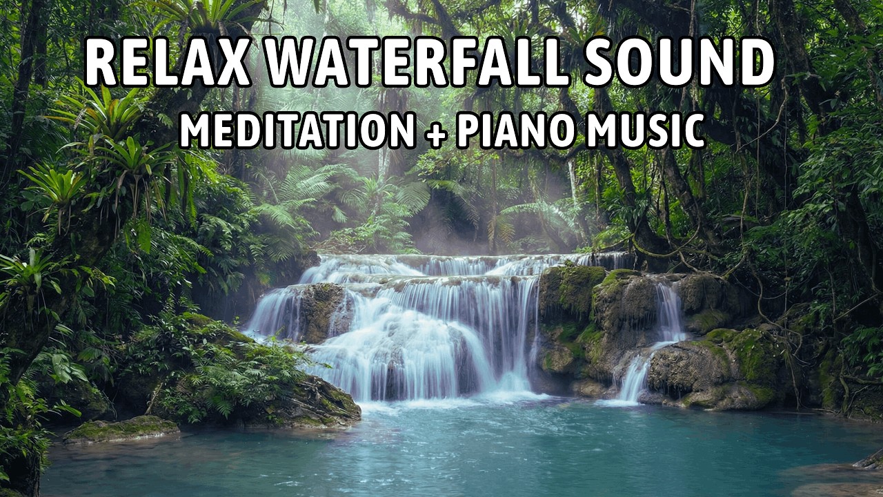 Relaxing Piano Music for Sleep and Meditation | Tropical Waterfall Rainforest Ambience