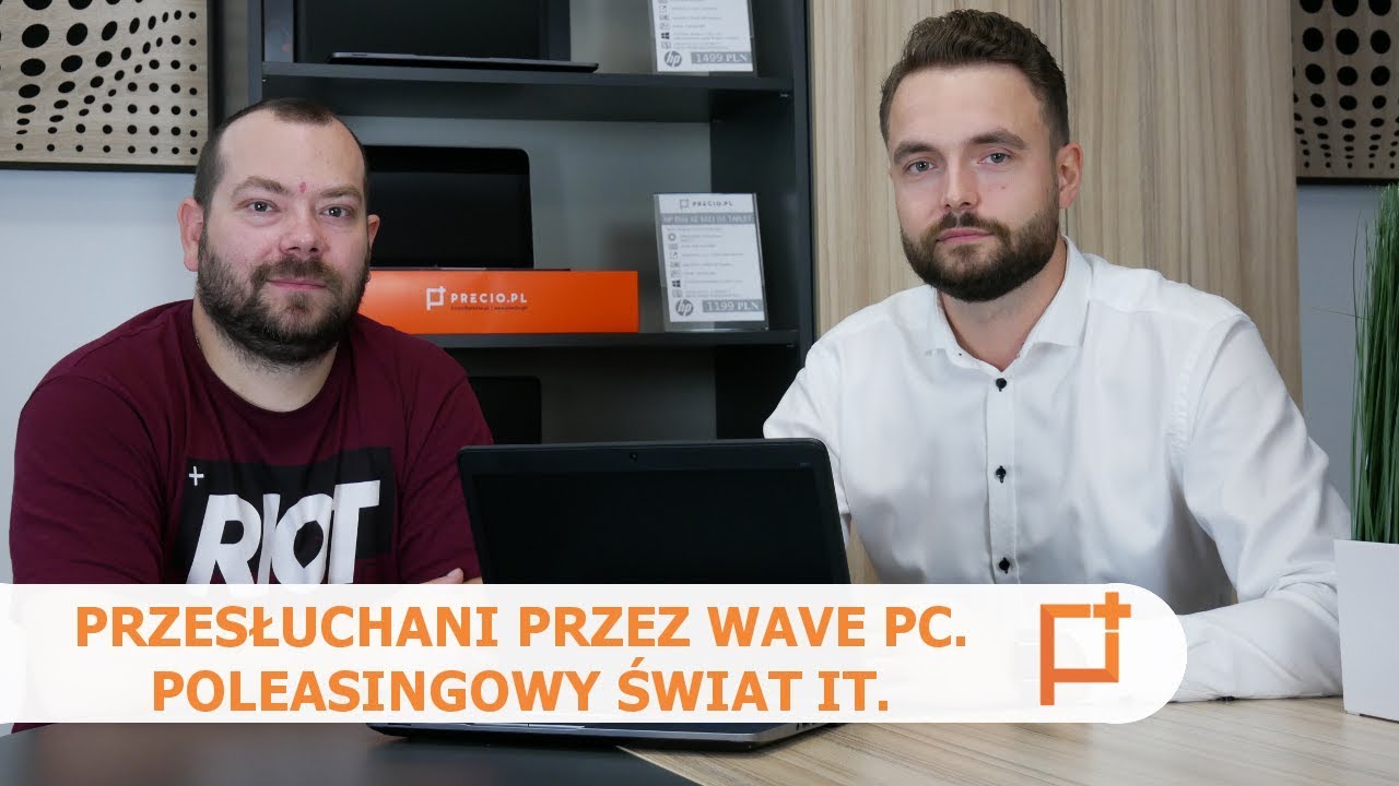 #KONKURS - Przesłuchani przez #WavePC. Poleasingowy świat IT w pigułce.