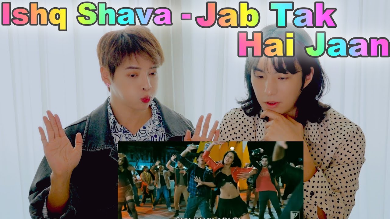 Korean singers' reactions to Indian MV like Punk's Step Up👯Ishq Shava⎮Full Song⎮Jab Tak Hai Jaan
