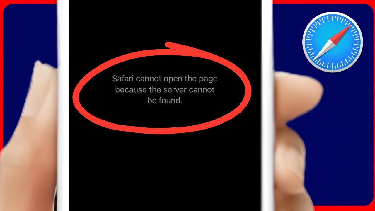 Fixed: Safari Cannot Open the Page Because the Server Cannot Be Found