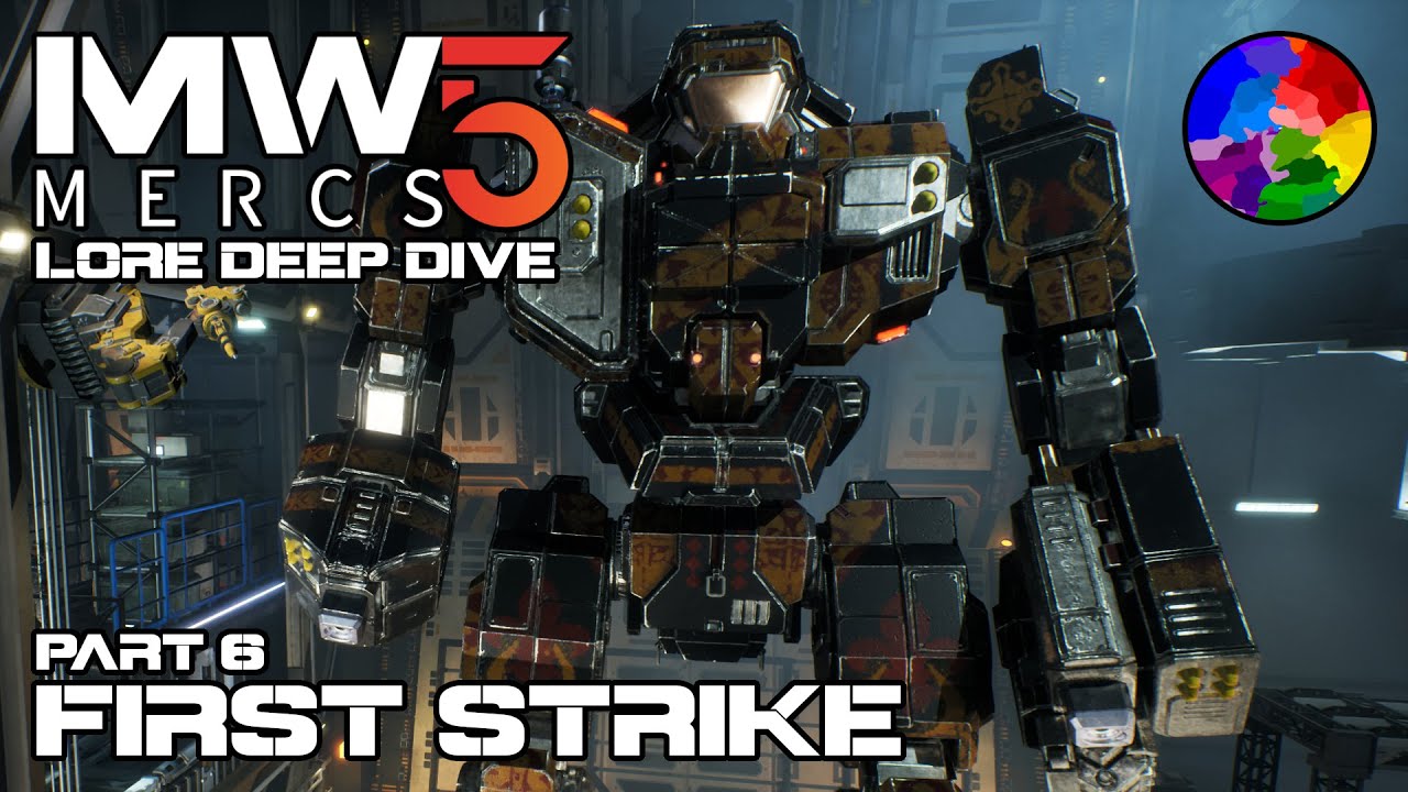 MechWarrior 5: Mercenaries (Part 6: First Strike) - Lore Deep Dive (MW5 Challenge Playthrough)