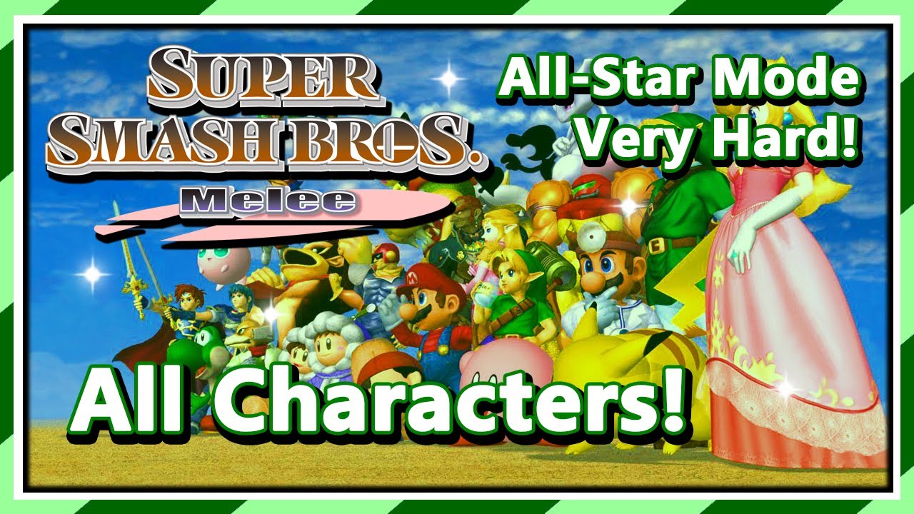 Super Smash Bros. Melee - All-Star Mode | Very Hard! | All Characters!