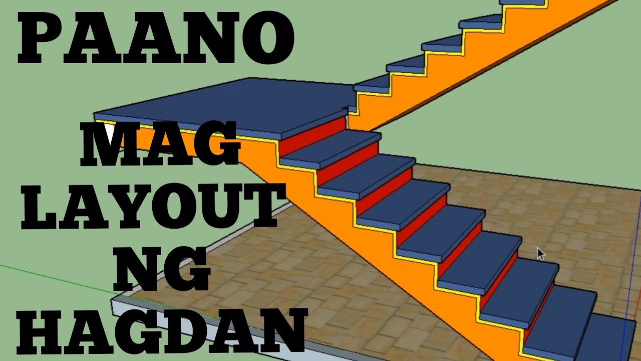 Paano Mag Layout ng Hagdan