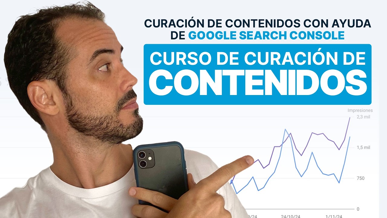 ✍️ 📑 Cómo hacer Curación de contenidos con ayuda de Google Search Console 📈