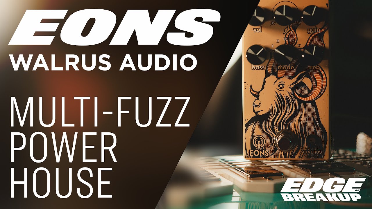 Walrus Audio Eons Fuzz