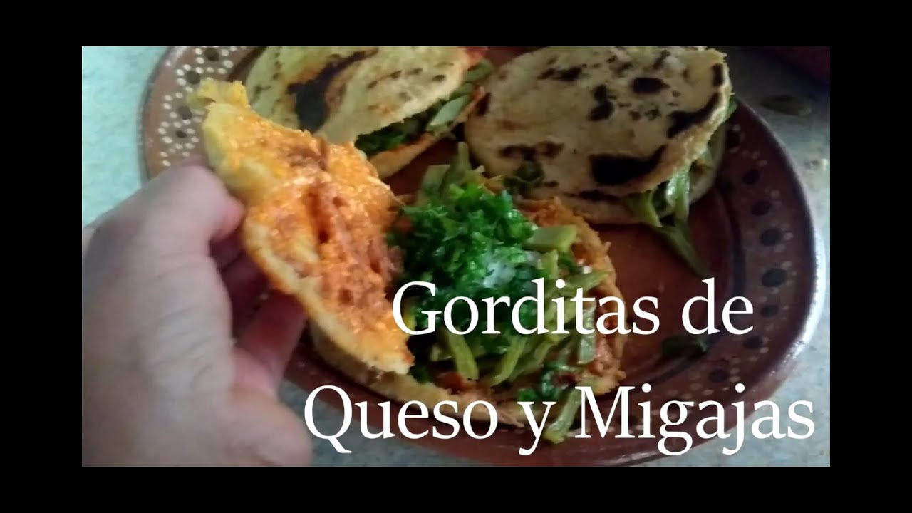 Gorditas de queso y migajas- Nuestro Sazón