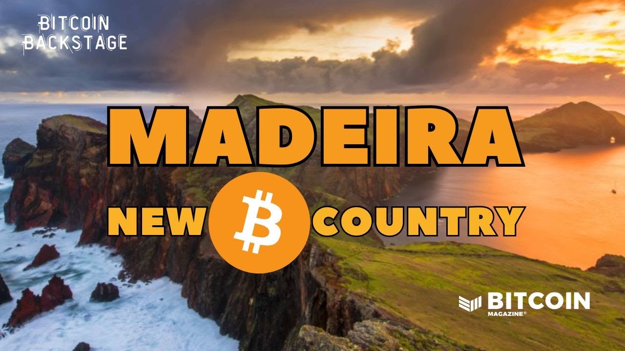 Madeira | Bitcoin Backstage w/ Miguel Albuquerque (President of Madeira)