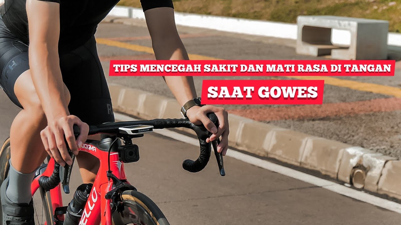 Mau nyaman saat gowes tanpa ada rasa sakit di tangan? Tonton Video ini