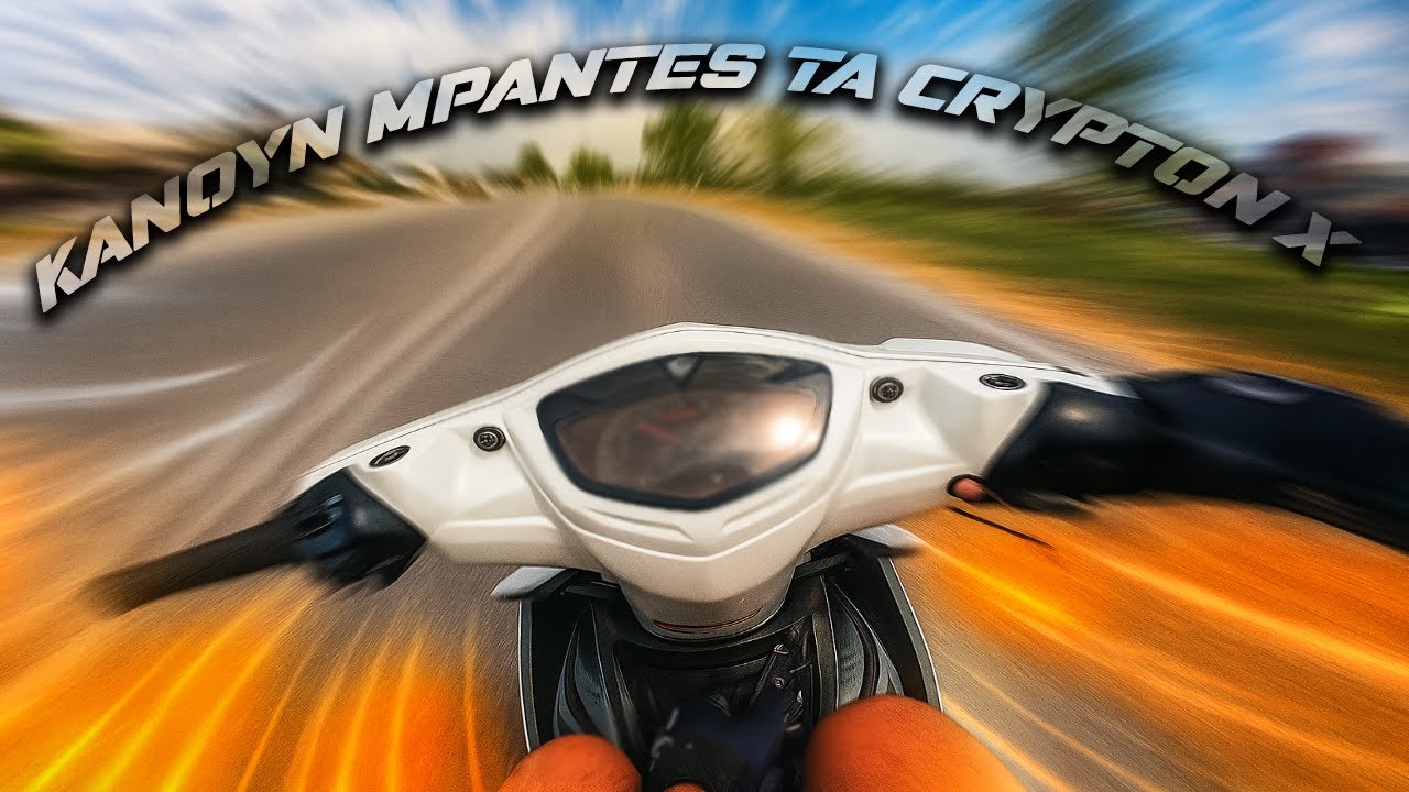 Τελικά Κάνουν Μπαντες Τα Crypton X? - Αν Κάνουν Λέει!!!