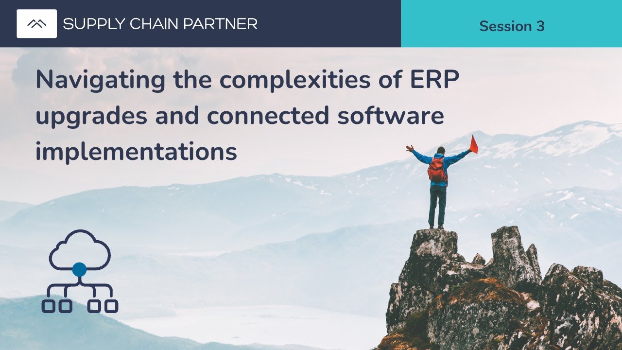 ERP Migration Webinar Session 3