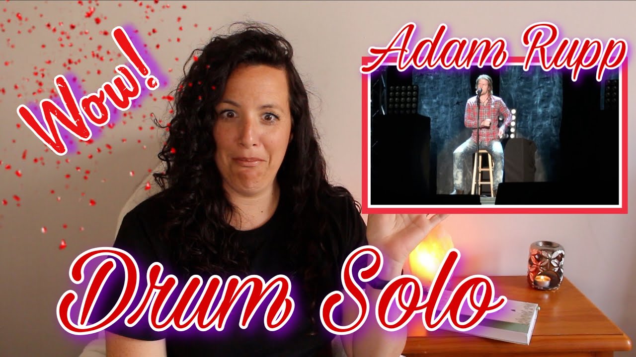 First Time Reacting to Adam Rupp (Home Free) |  Drum Solo | BLOWS MY MIND 🤯