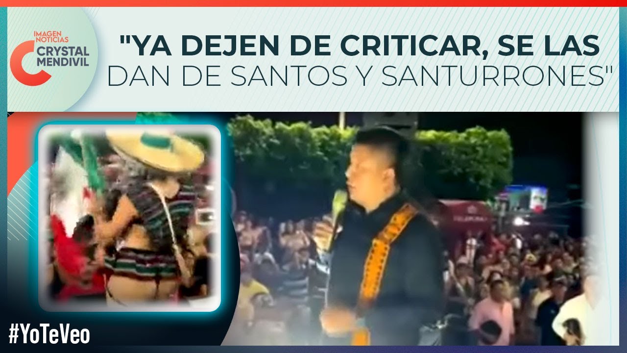 Alcalde de Reforma, Chiapas, festejó el Grito junto a un hombre y una mujer con poca ropa | Crystal