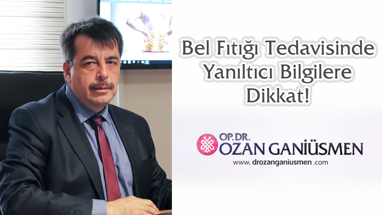Bel Fıtığı, Boyun Fıtığı Tedavileri İçin Söylenen Yanlış Bilgilere Dikkat!