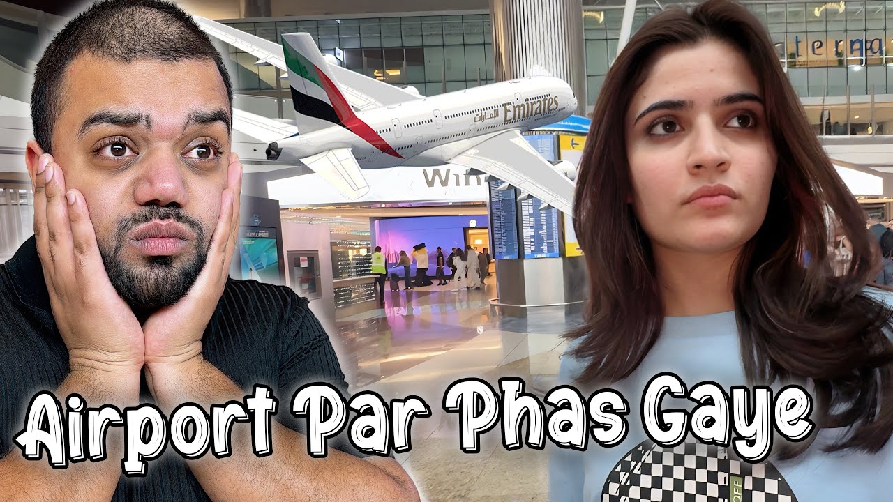 24 Ghantay Ke Liye Airport Par Phas Gaye 😱 | Flight Miss Ho Gai 😭