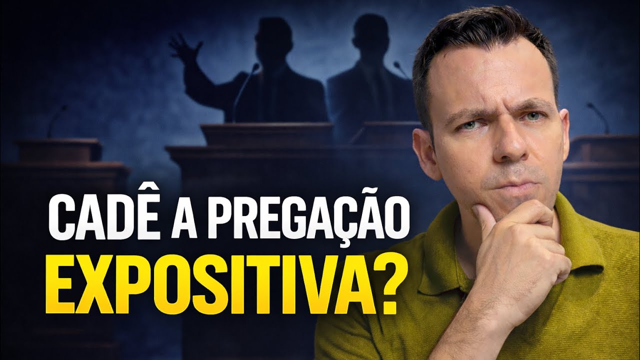 Por Que Muitos Pastores Não Pregam de Forma Expositiva?