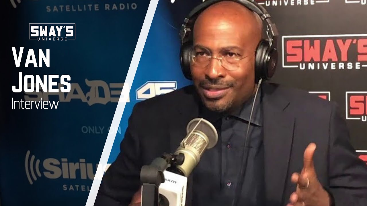 Van Jones Talks Prison Reform By Any Means and Working with Kim Kardashian Change | Sway's Universe
