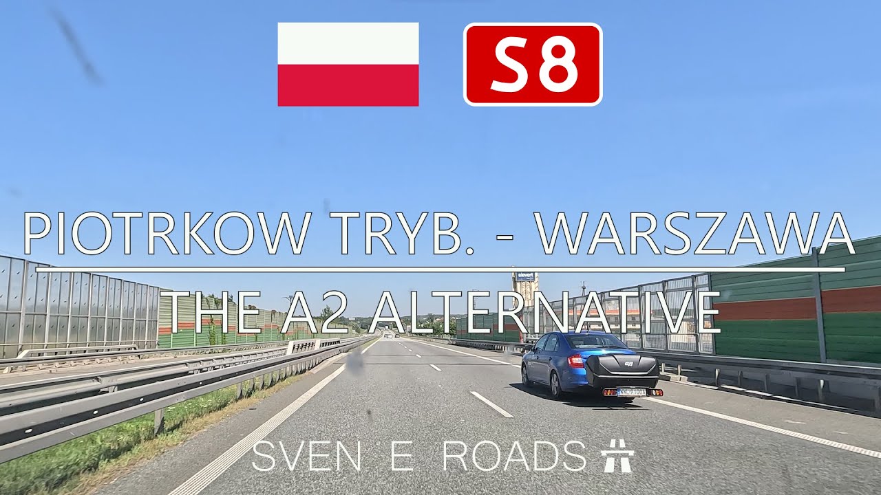 2024-03: S8 Piotrków Trybunalski - Warszawa