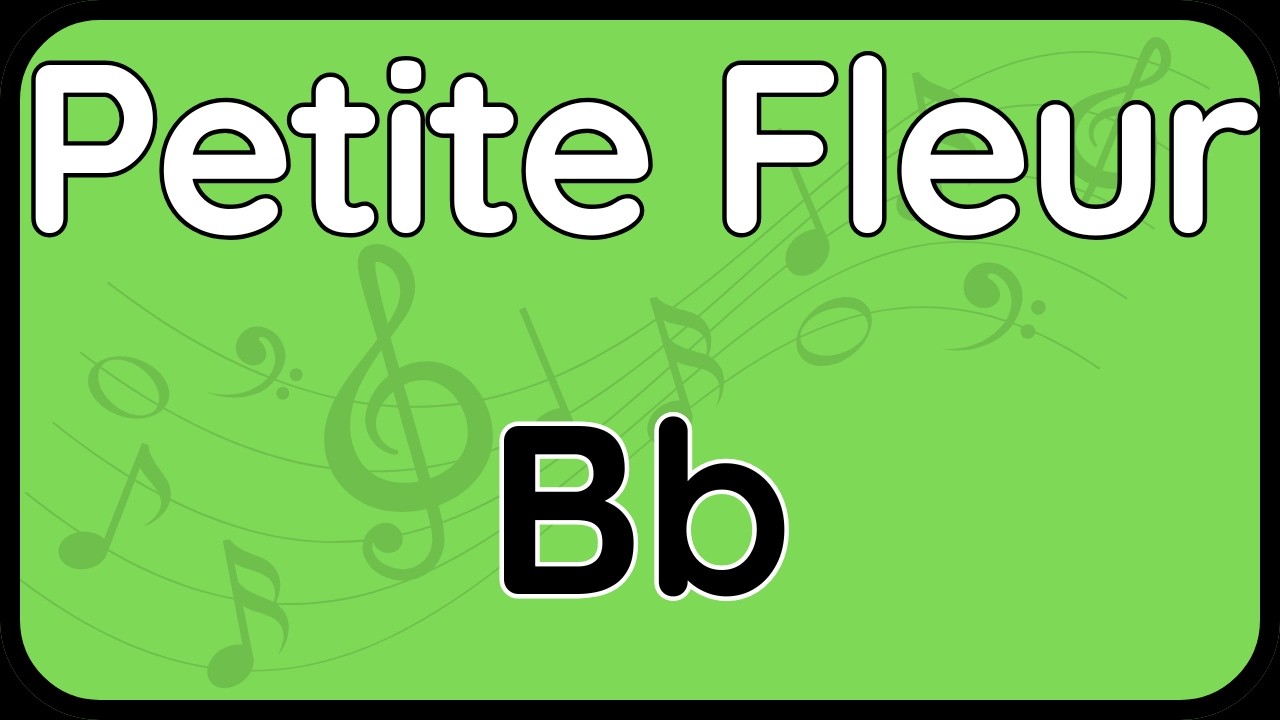 Petite Fleur · Backing Track (Bb Version) for Tenor, Soprano Sax & Trumpet