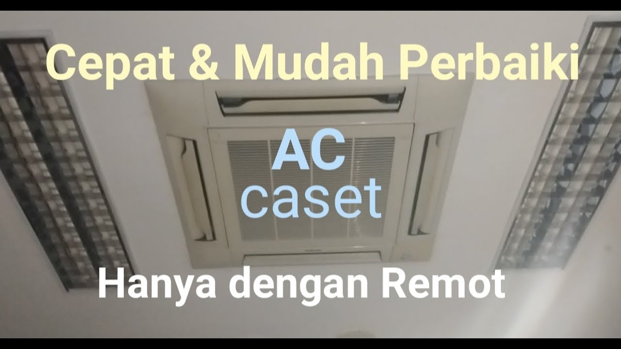 Tutorial Mencari dan Perbaiki AC Cassette Panasonic Cepat & Mudah Hanya Dengan Remot