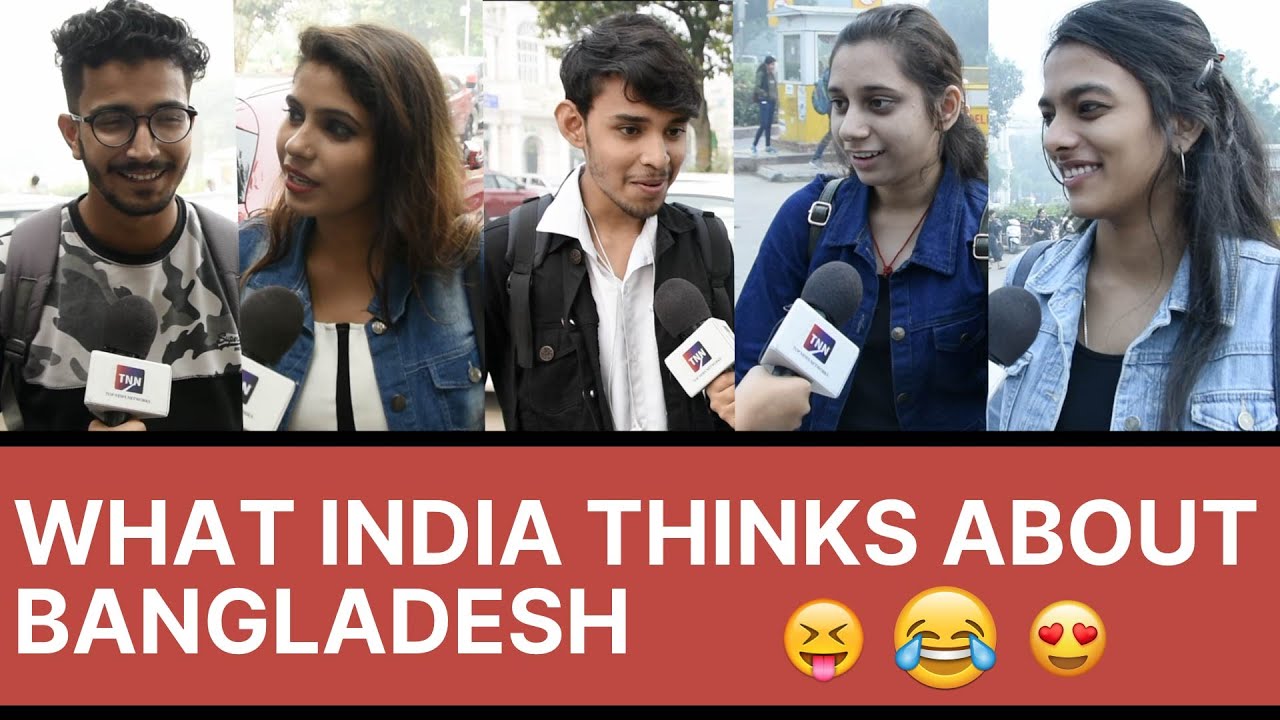 What India Thinks About Bangladesh | Hilarious Public Reaction | TNN WORLD